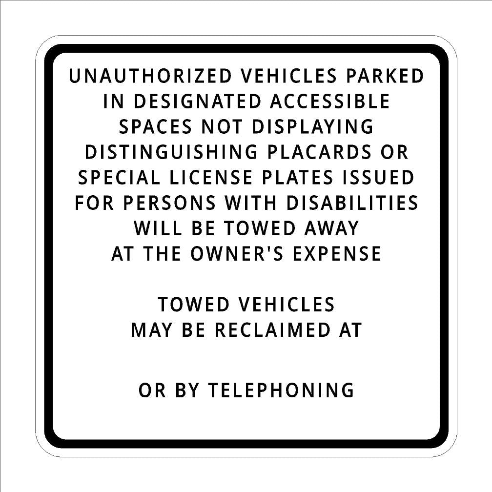 Handicapped California Unathorizied Will Be Towed
