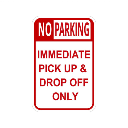 No Parking Beyond Immediate Pick Up