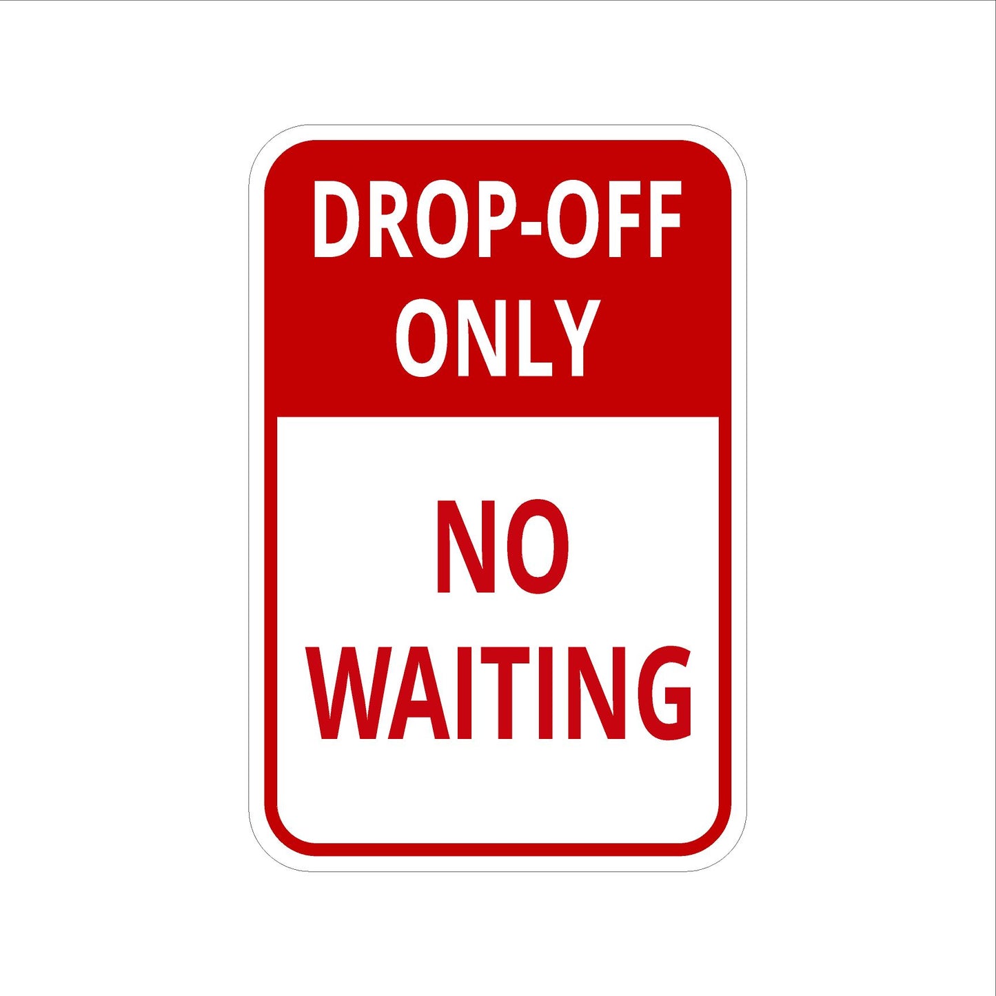 Drop Off Only