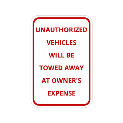 Unauthorized Vehicles Will Be Towed