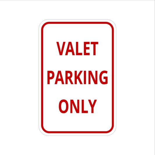 Valet Parking Only