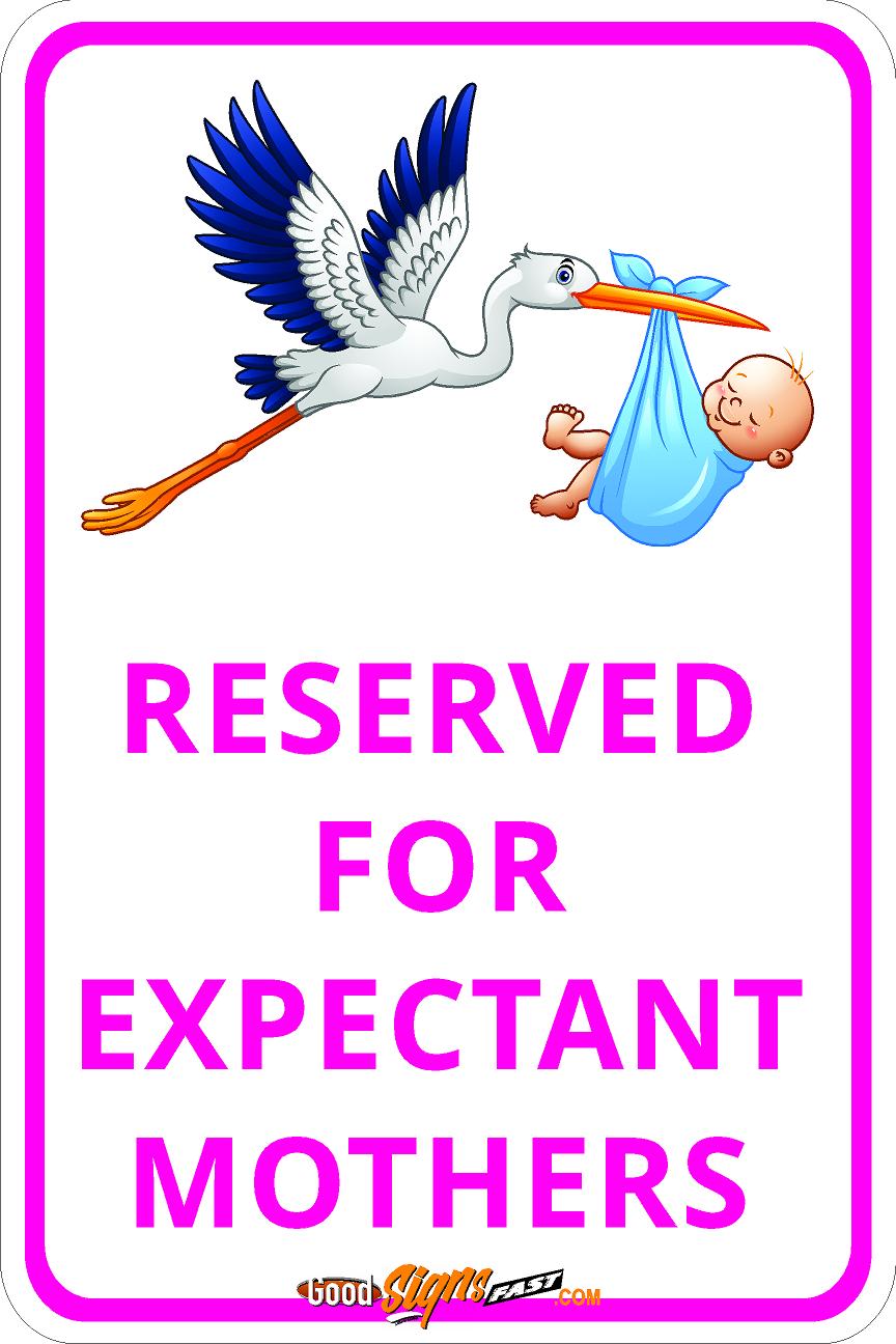 Reserved for Expectant Mothers 2